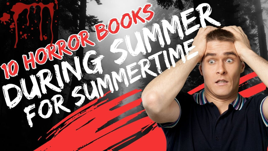 Ten Horror Reads That Happen During Summer That Will Keep You Up All Night
