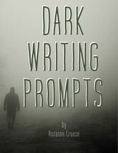 Load image into Gallery viewer, Dark Writing Prompts One Hundred Dark Prompts For Creepy Creatives Print Version