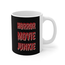 Load image into Gallery viewer, Horror Movie Junkie Ceramic Mug 11oz Great Gift For Horror Fans