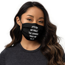 Load image into Gallery viewer, The Demons Made Me Do It Face mask