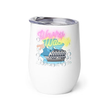 Load image into Gallery viewer, Washy Washy Fun Cruise Ship Wine tumbler
