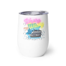 Load image into Gallery viewer, Washy Washy Fun Cruise Ship Wine tumbler