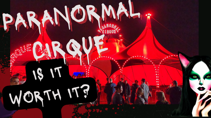 We Ended Up at the Paranormal Cirque For Easter Weekend a Spootacular Time!