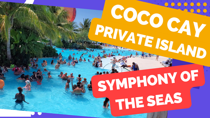 My Adventures on Royal Caribbean's Private Island: Exploring Things to do at Coco Cay