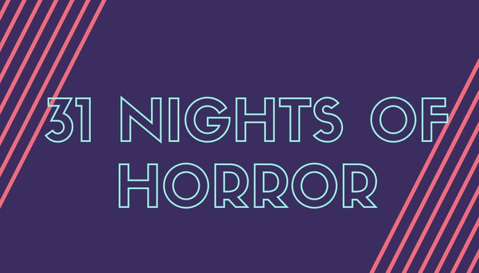 May 21 Thirty-One #Horror Movies You Have To See Before You Die #horrormovies #gothgirl