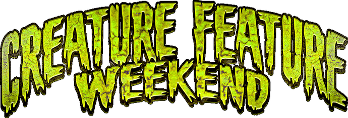 Creature Feature Weekend Coming Up March 17th-19th 2023 #horrorcommunity #creaturefeatureweekend #horrormovies