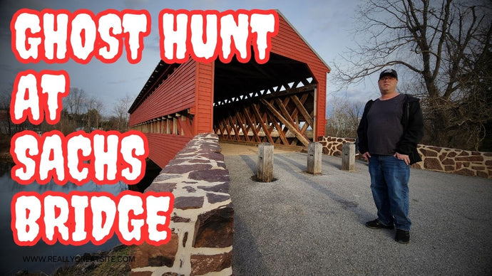 Real Ghost Hunting at Sachs Covered Bridge in Gettysburg Pennsylvania