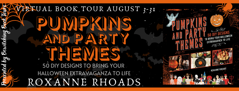August 4 Book Tour For Pumpkins and Party Themes by Roxanne Rhoads #halloween #kindle #bookreview