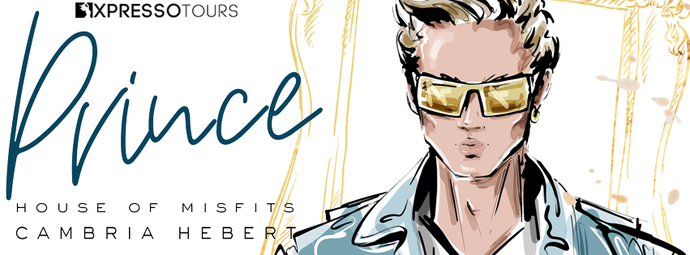 Cover Reveal Prince Cambria Hebert (A House of Misfits novel)