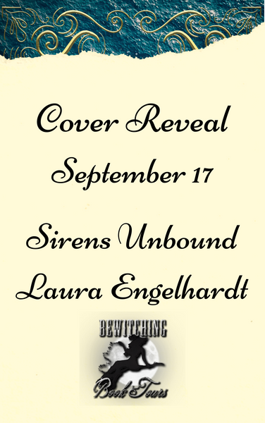 September 17 Cover Reveal Sirens Unbound Fifth Mage War Series Book One by  Laura Engelhardt