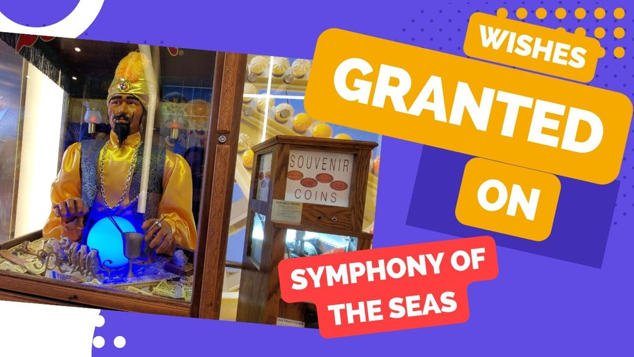 Wishes are Granted on Royal Caribbean Ship Symphony of the Seas #royalcaribbean #symphonyoftheseas #cruiseship