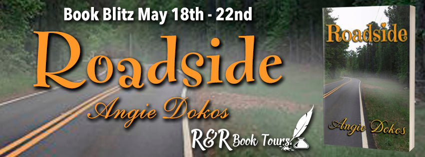 May 18 #BookTour Check Out Roadside by Angie Dokos #amreading #books