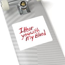 Load image into Gallery viewer, I Hear You With My Blood The Quiet Man Inspired Gamer Kiss-Cut Stickers
