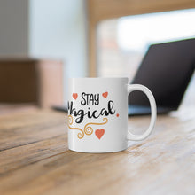 Load image into Gallery viewer, Stay Magical Ceramic Coffee Mug 11oz
