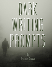 Load image into Gallery viewer, Dark Writing Prompts One Hundred Dark Prompts For Creepy Creatives Print Version
