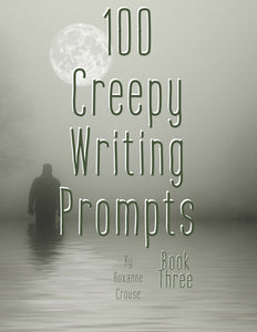 100 Creepy Writing Prompts For Dark Creatives Print