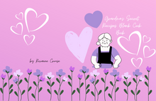 Load image into Gallery viewer, Grandma&#39;s Secret Recipes Blank Cook Book: Not Only For Your Secret Recipes But Also For Your Secret Internet Passwords

