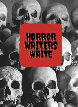 Load image into Gallery viewer, Cover Horror Writers Write
