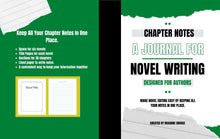 Load image into Gallery viewer, Chapter Notes a Journal for Novel Writing Designed For Authors Make novel editing easy by Keeping all your notes in one place
