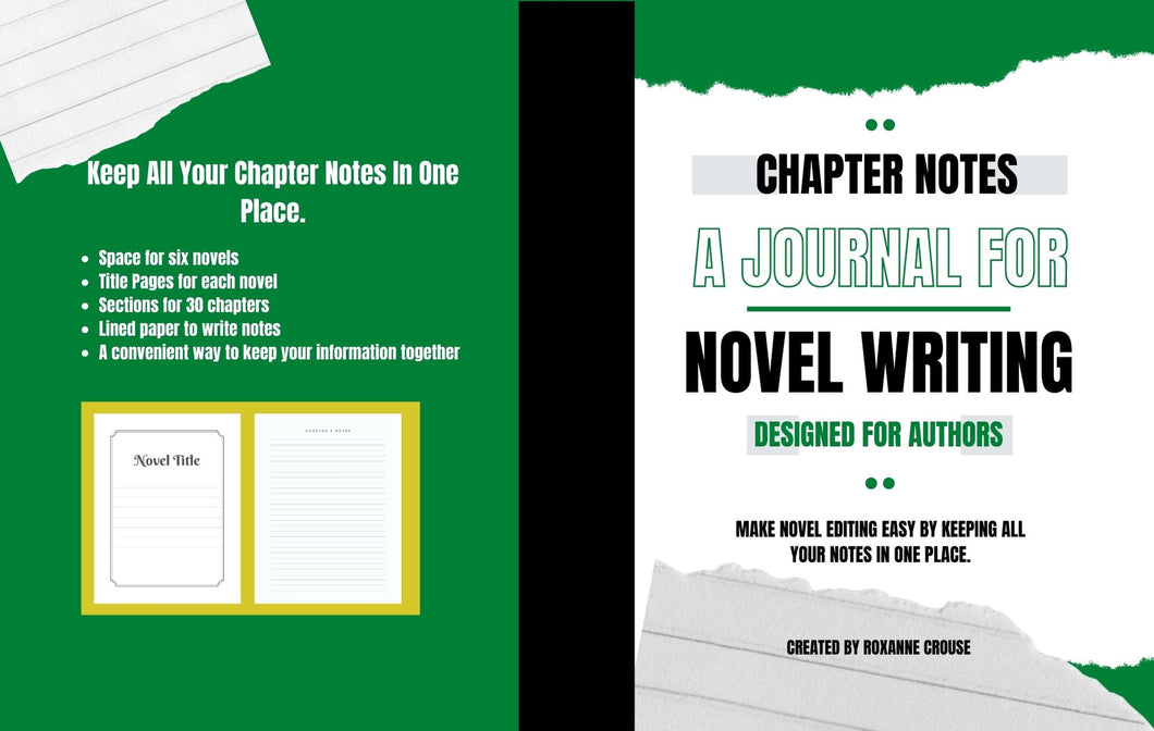 Chapter Notes a Journal for Novel Writing Designed For Authors Make novel editing easy by Keeping all your notes in one place