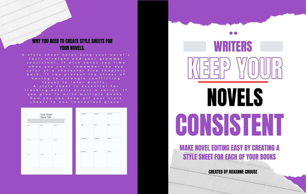 Writers Keep Your Novels Consistent Make novel editing easy by creating a style sheet for each of your Books