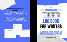 Load image into Gallery viewer, Submission Tracker Logbook For Writers: A journal for authors to Record and track their submissions to publishers

