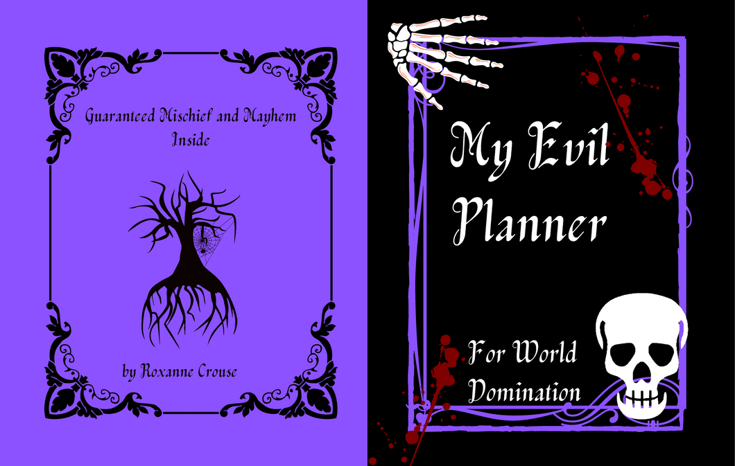 My Evil Planner For World Domination: Customizable 13 month Planner Full of Mischief and Mayhem Spiral Bound