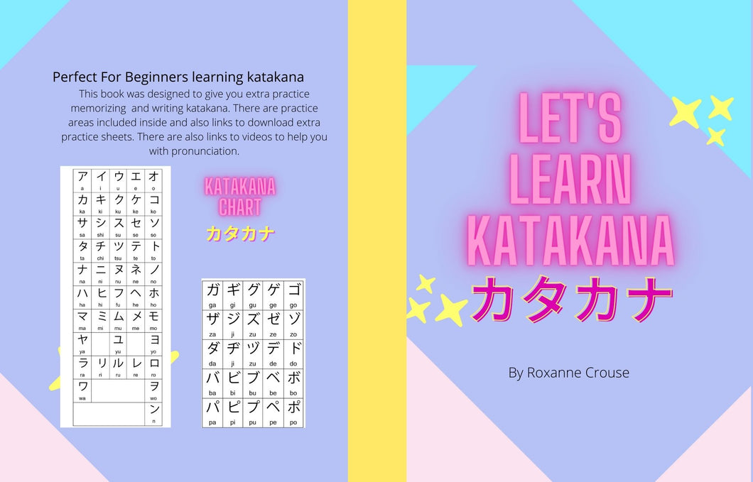 Let's Learn Katakana: Fun and Easy Japanese Language Learning workbook for Kids and Adults