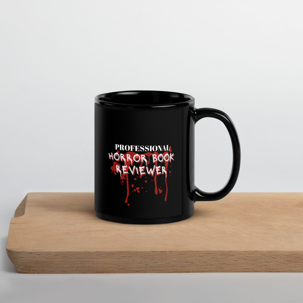 Professional Horror Book Reviewer Black Glossy Coffee Mug