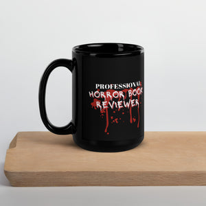 Professional Horror Book Reviewer Black Glossy Coffee Mug