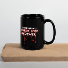 Load image into Gallery viewer, Professional Horror Book Reviewer Black Glossy Coffee Mug
