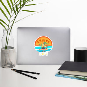 Cruise Life Bubble-free stickers Great Gift for Cruise Fans