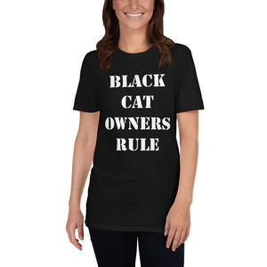 Black Cat Owners Rule Short-Sleeve Black Unisex T-Shirt