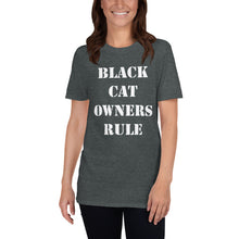 Load image into Gallery viewer, Black Cat Owners Rule Short-Sleeve Black Unisex T-Shirt
