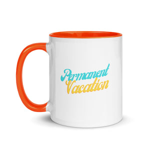 Permanent Vacation Coffee Mug with Color Inside